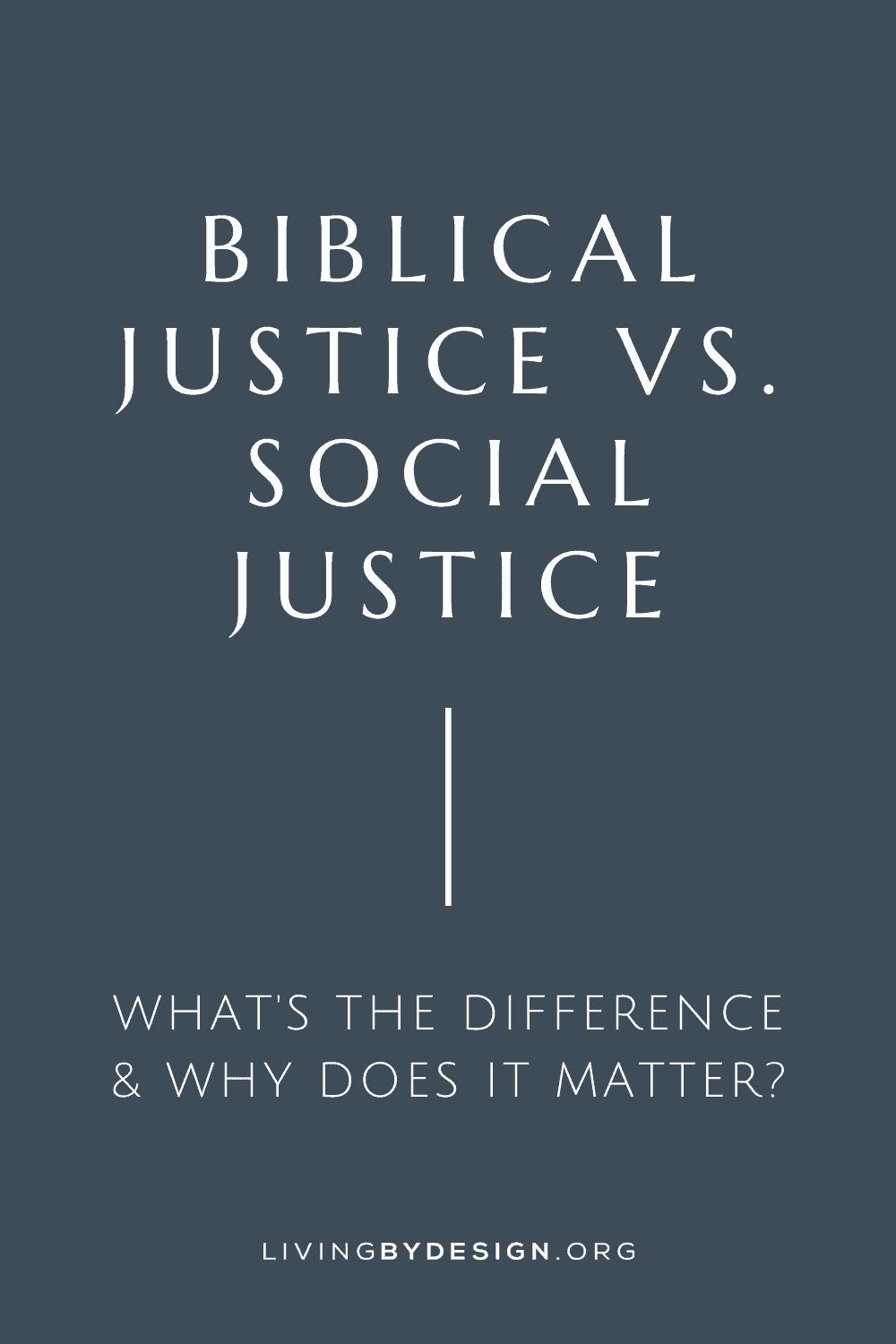 Biblical Justice Vs Social Justice What s The Difference Why Does 