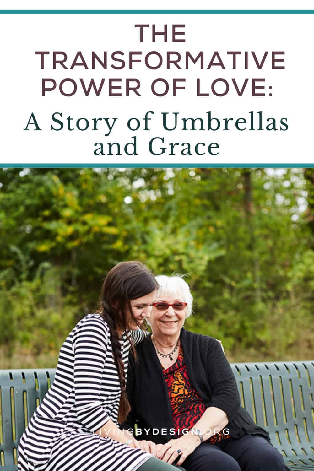 The Transformative Power of Love: A Story of Umbrellas and Grace